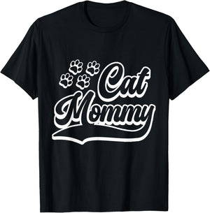 Cat Mommy Kitten Lover Mom Mother's Day Cat T-Shirt - T-Shirt | Black