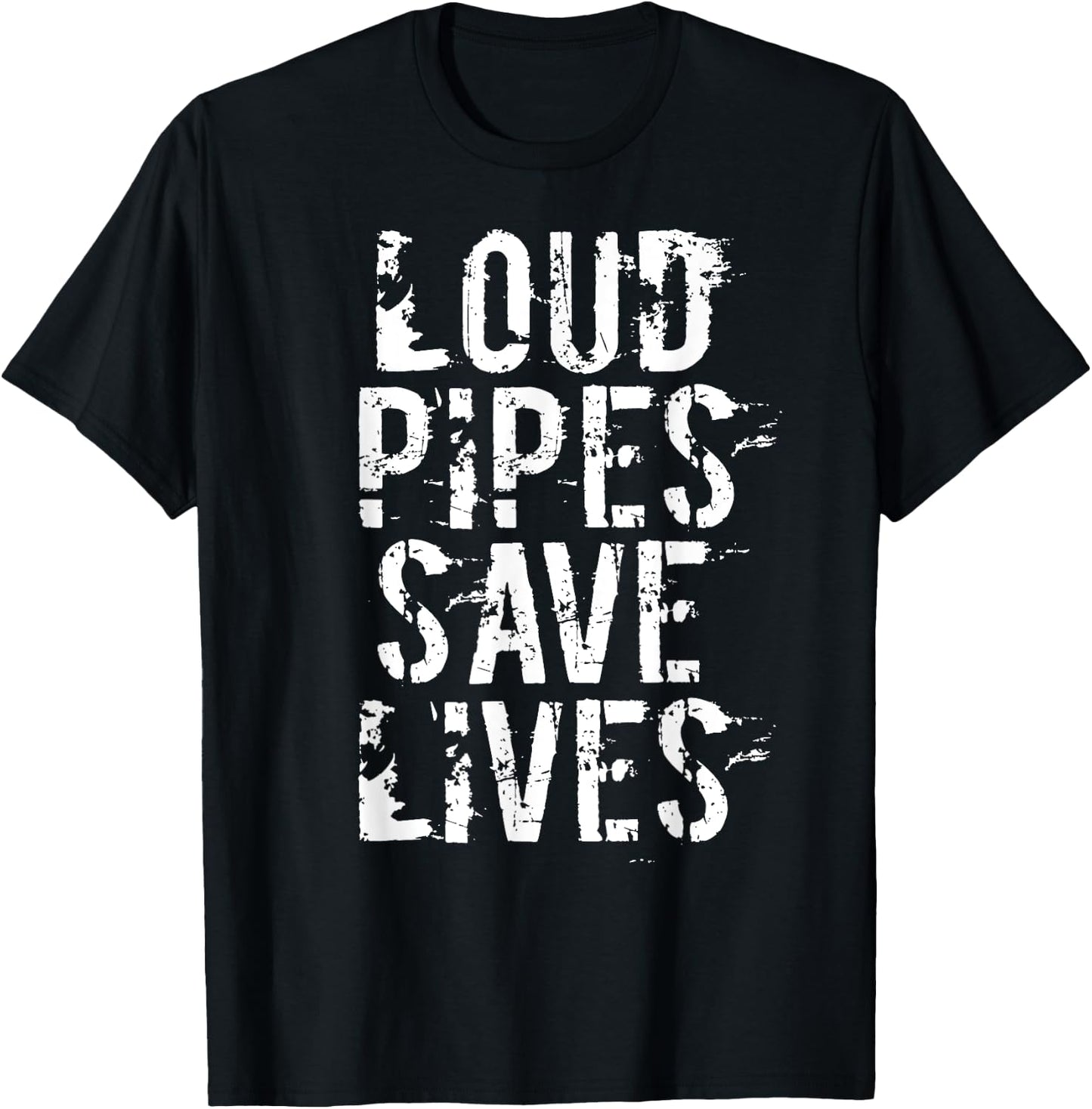 LOUD PIPES SAVE LIVES | Car Biker MUSCLE JDM Truck T-Shirt - T-Shirt | Black