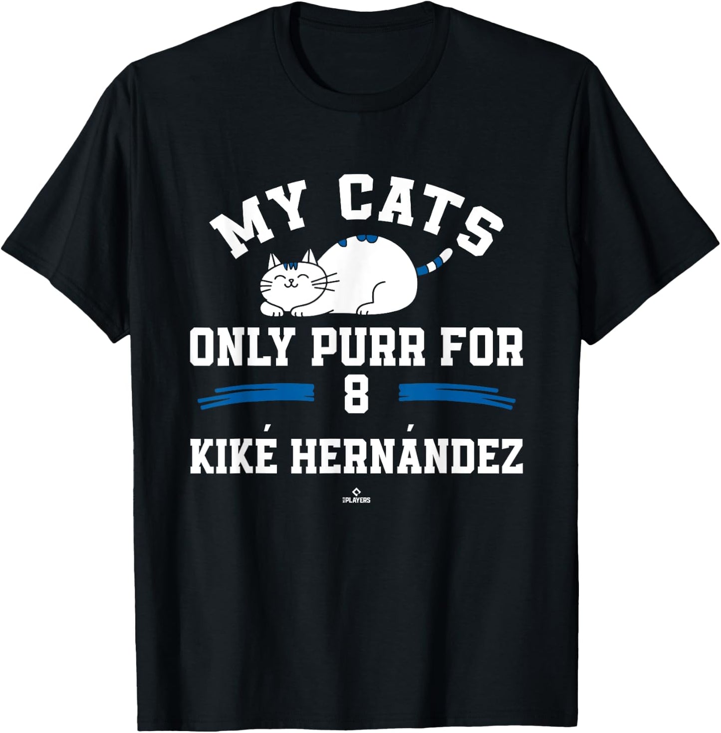 Cat Lovers for Kiké Hernández Los Angeles Baseball MLBPA T-Shirt - T-Shirt | Black