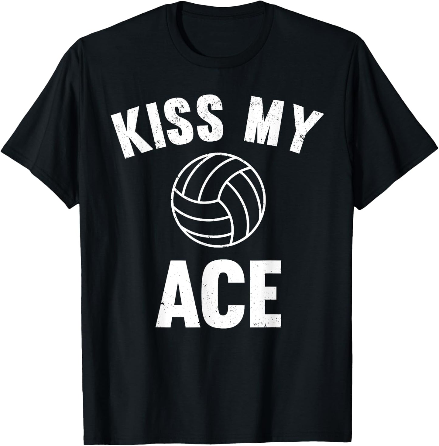 Kiss My Ace - Funny Volleyball Player T-Shirt - T-Shirt | Black