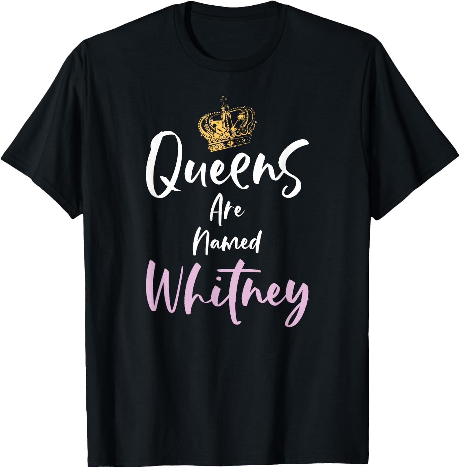 Whitney Name Queen Personalized Women Girl Cute Pink Black T-Shirt - T-Shirt | Black