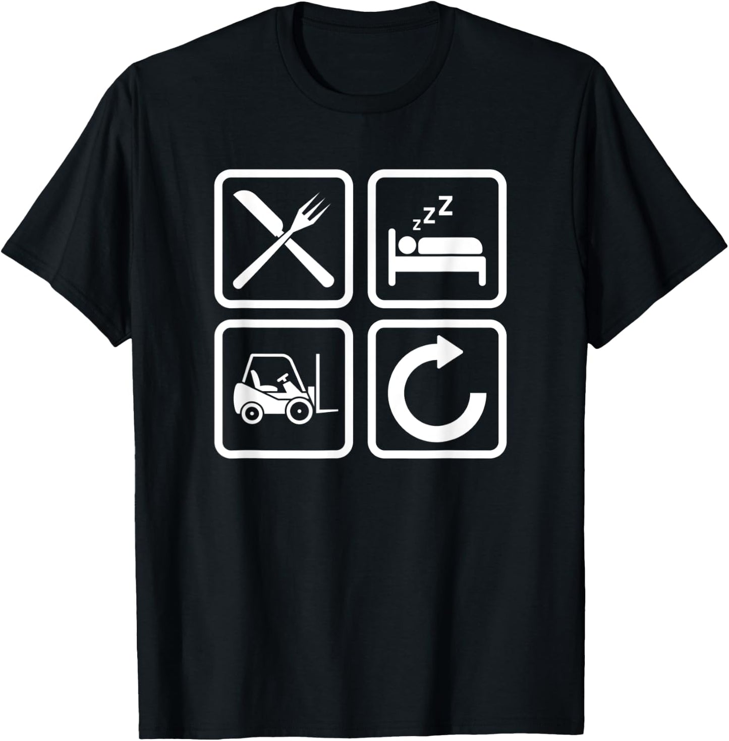 Forklift Operator Eat Sleep Forklift Driver T-Shirt - T-Shirt | Black