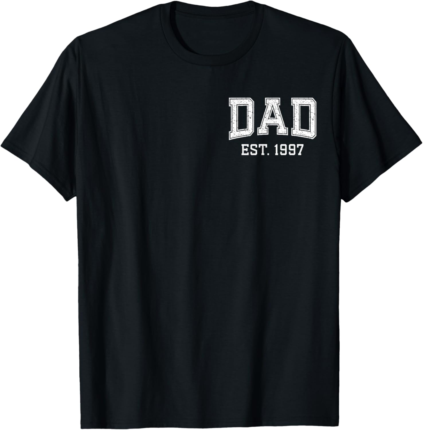 Dad Est 1997 Custom Dad Personalized Fathers Day Customized T-Shirt - T-Shirt | Black