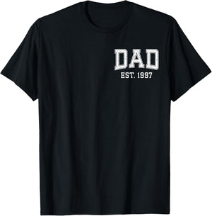Dad Est 1997 Custom Dad Personalized Fathers Day Customized T-Shirt - T-Shirt | Black