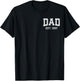 Dad Est 1997 Custom Dad Personalized Fathers Day Customized T-Shirt - T-Shirt | Black