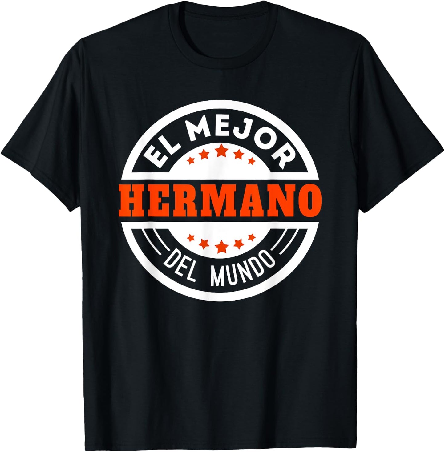 El Mejor Hermano Del Mundo Spanish Brother T-Shirt - T-Shirt | Black
