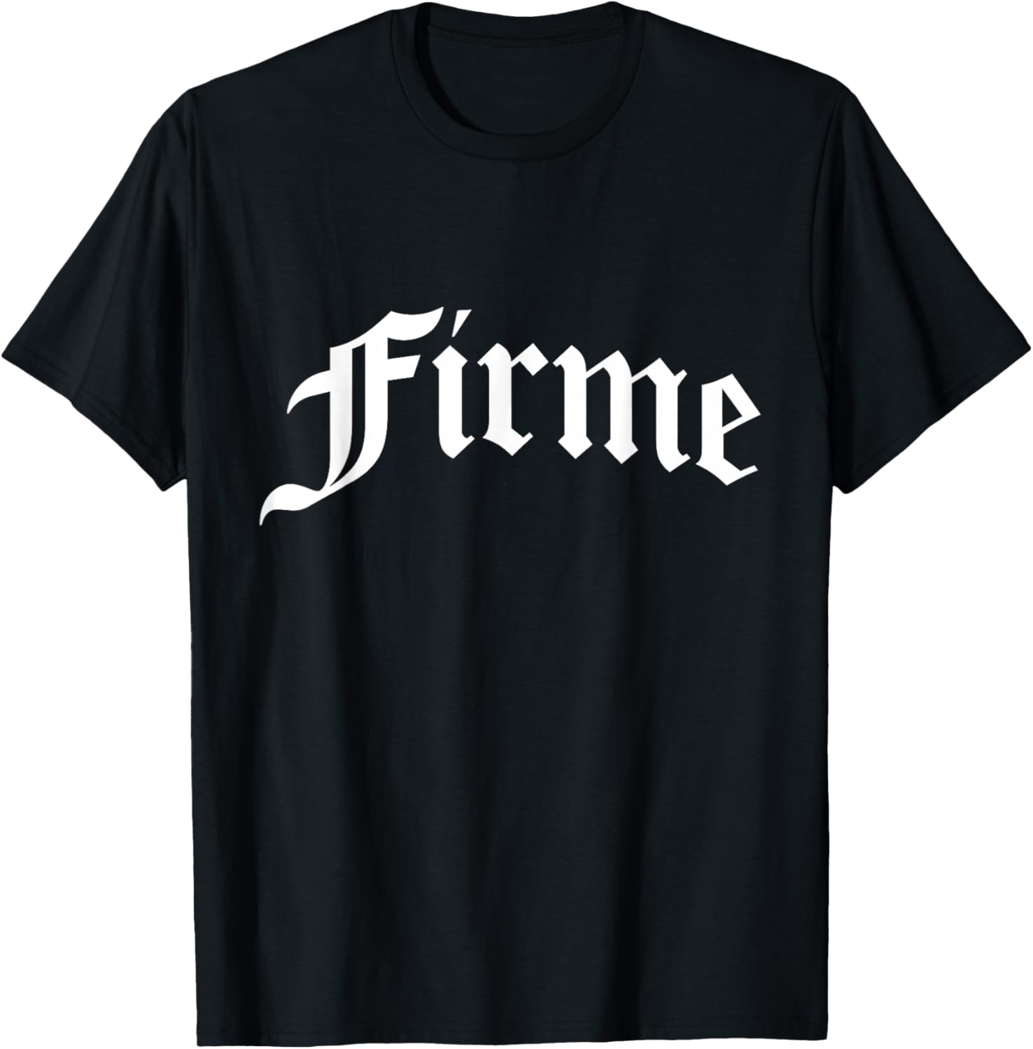 Firme Chola Chicana Mexican American Pride Hispanic Latina T-Shirt - T-Shirt | Black