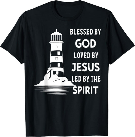 Jesus Shirts Apparel And Accessories - Blessed By God, Loved By Jesus, Led By The Holy Spirit - Christian Lighthouse - -Adults, -Kids - Black - Short Sleeve - Small - Classic Fit T-Shirt - T-Shirt | Black