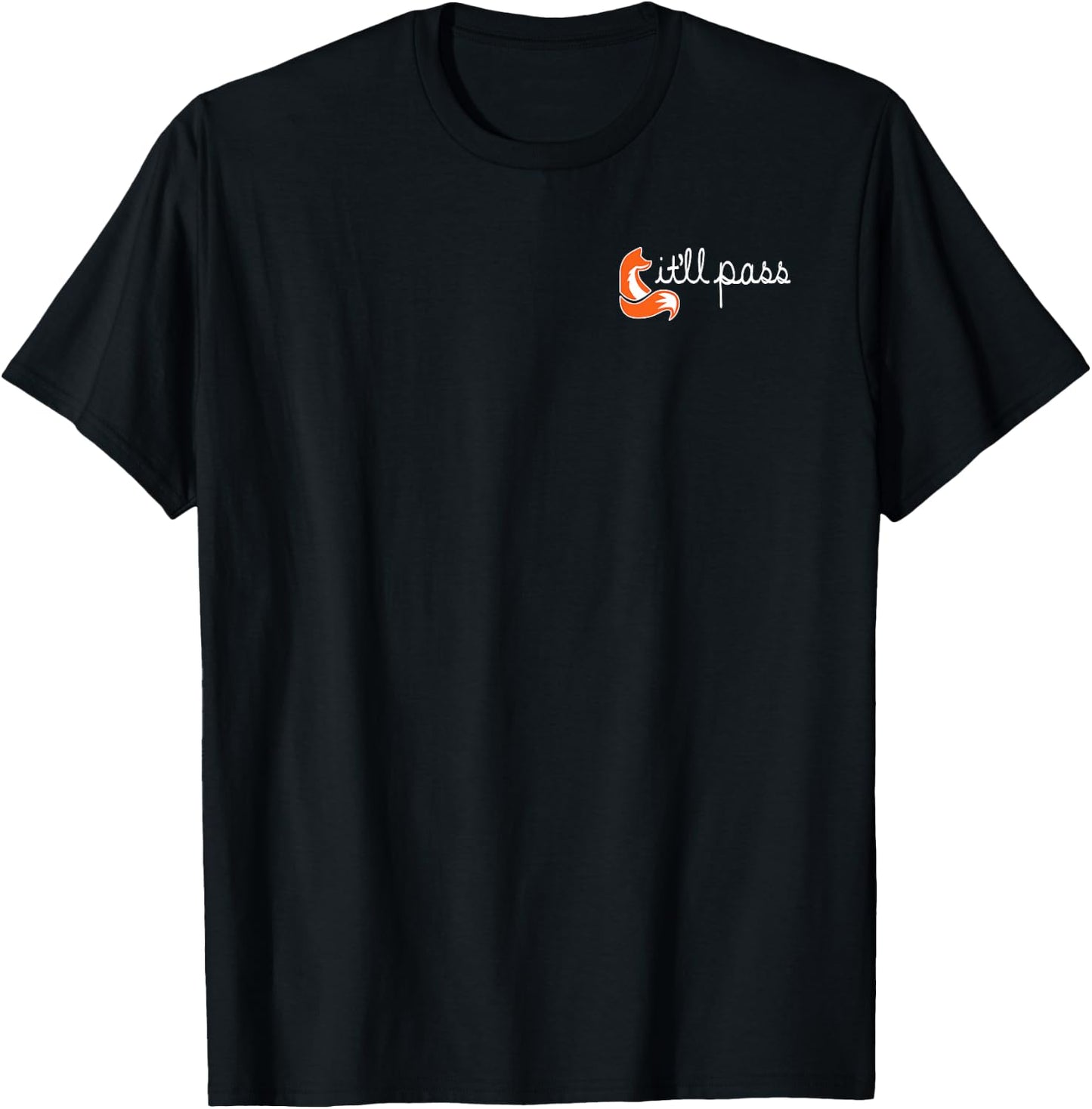 It will pass by Fox T-Shirt - T-Shirt | Black