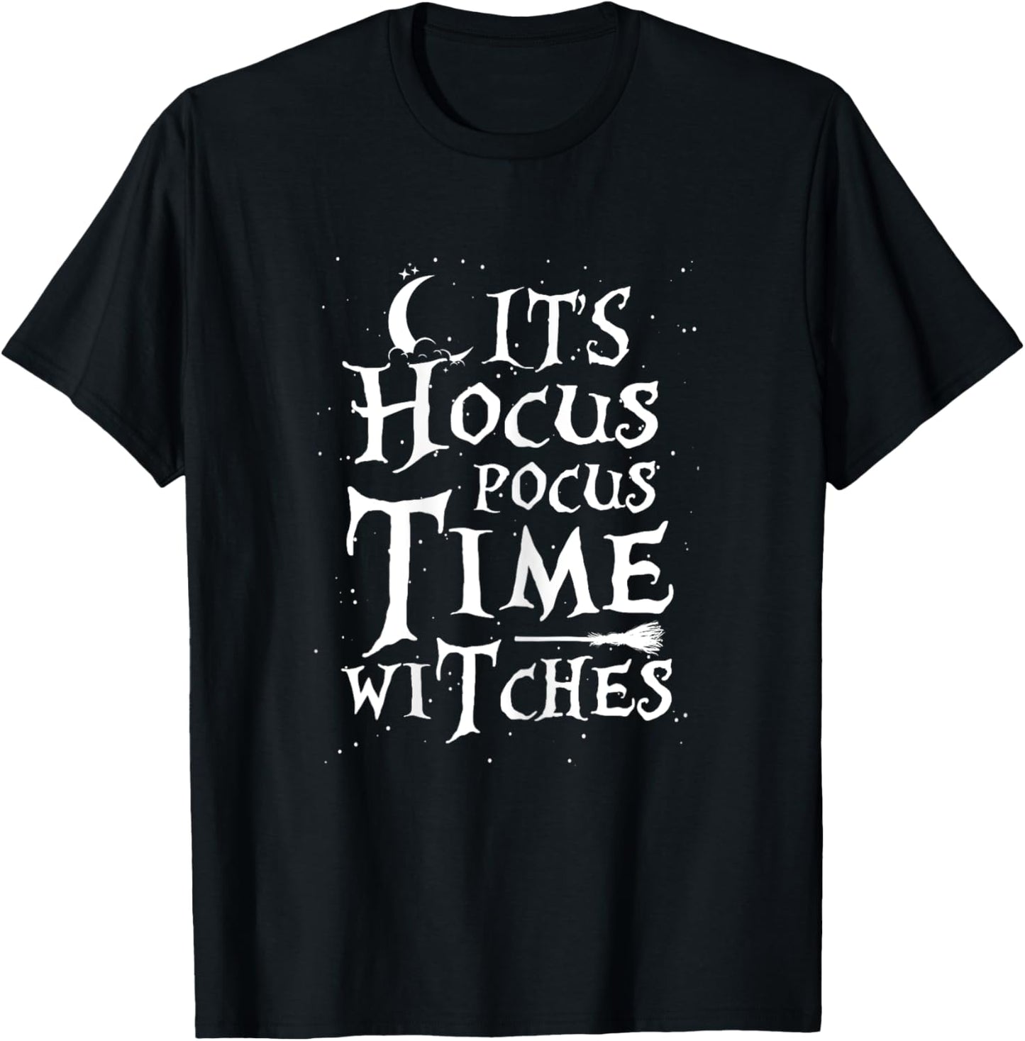 It's Hocus Pocus Time Witches Cute Halloween T-Shirt - T-Shirt | Black