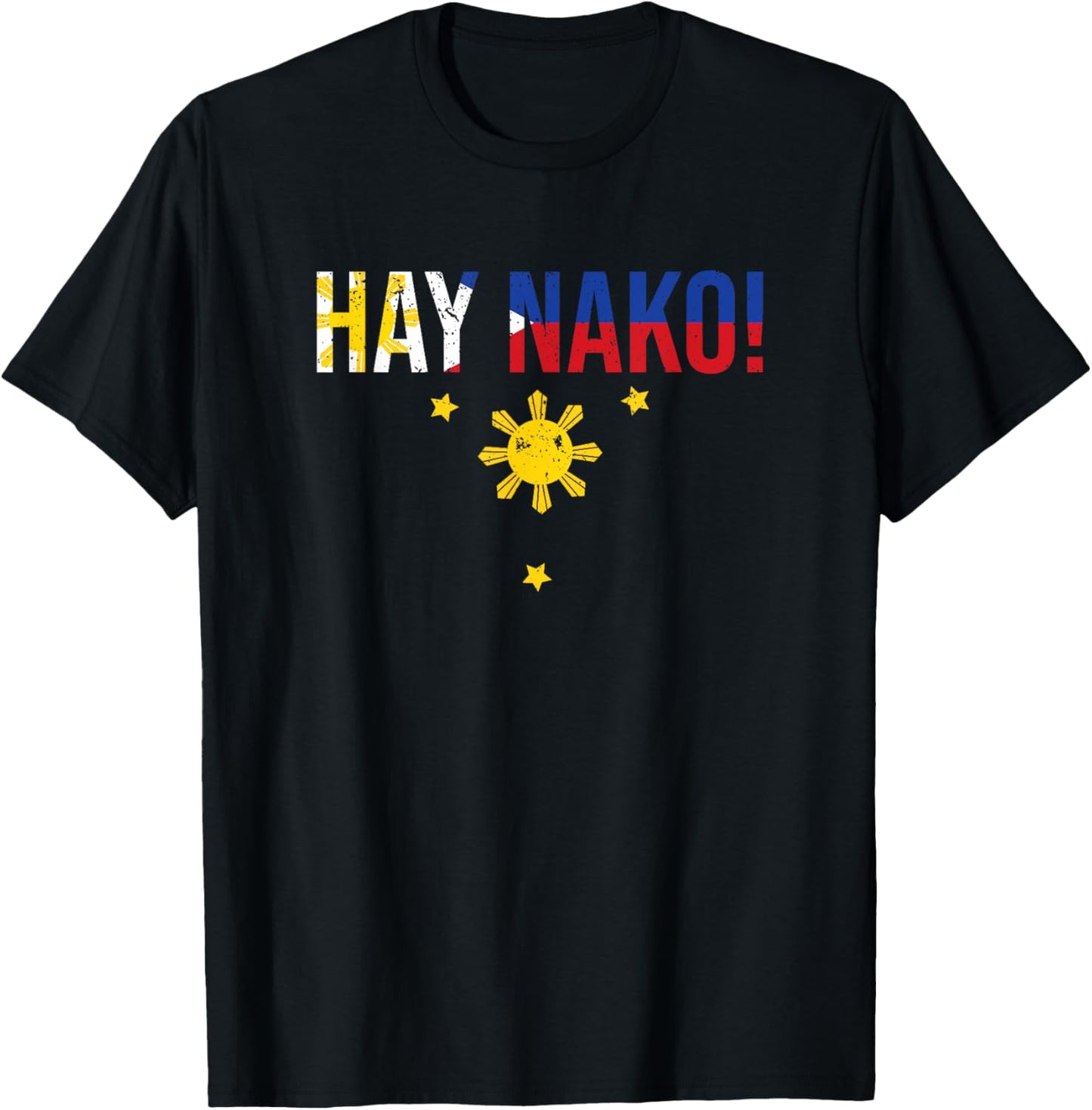Vintage Hay Nako Filipino Expression For A Katutubong Pinoy T-Shirt - T-Shirt | Black