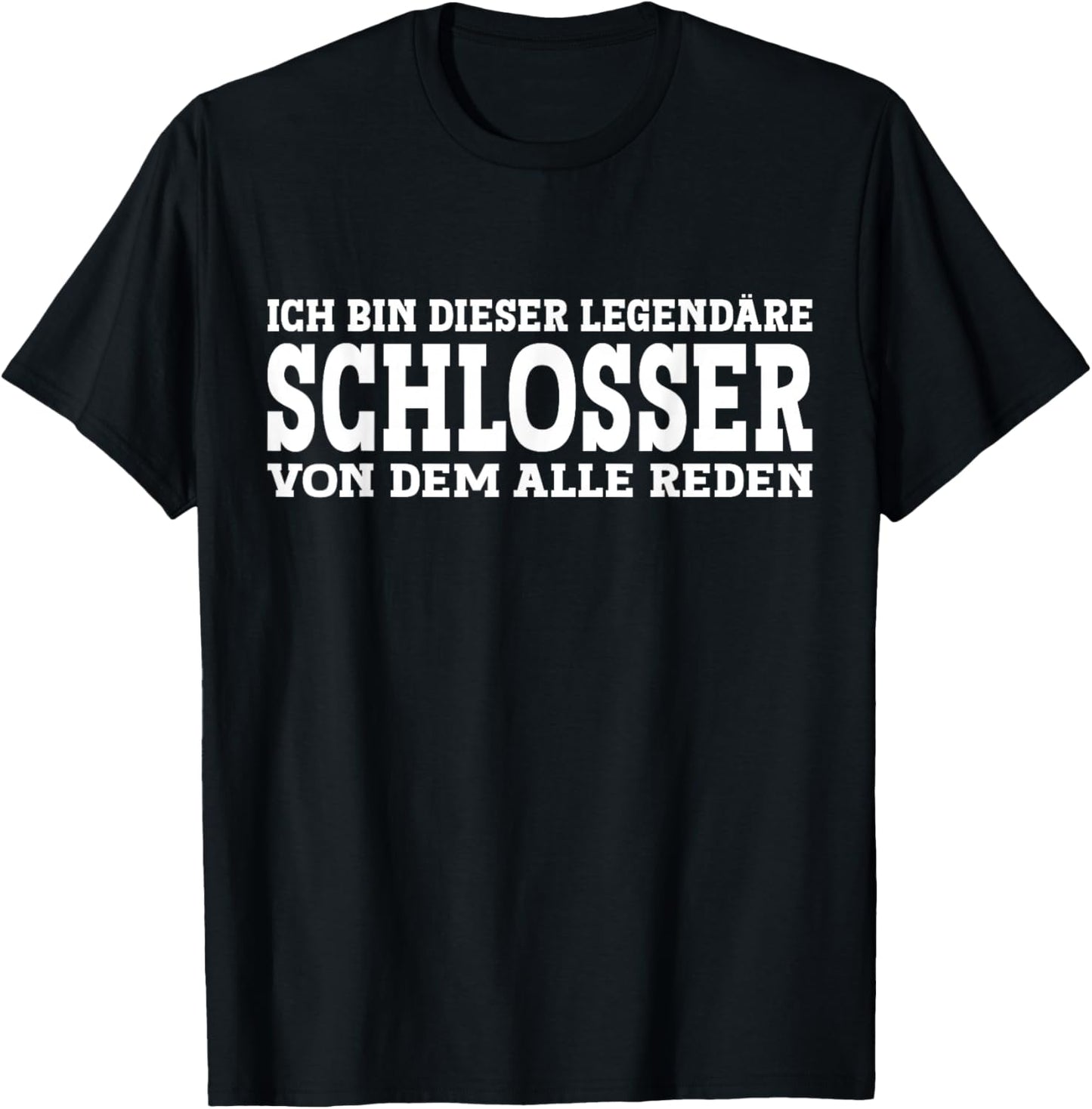 Schlosser - Lustiges Beruf Spruch Schlosser T-Shirt - T-Shirt | Black