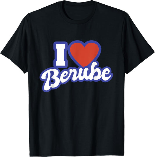 I Love Berube T-Shirt - T-Shirt | Black