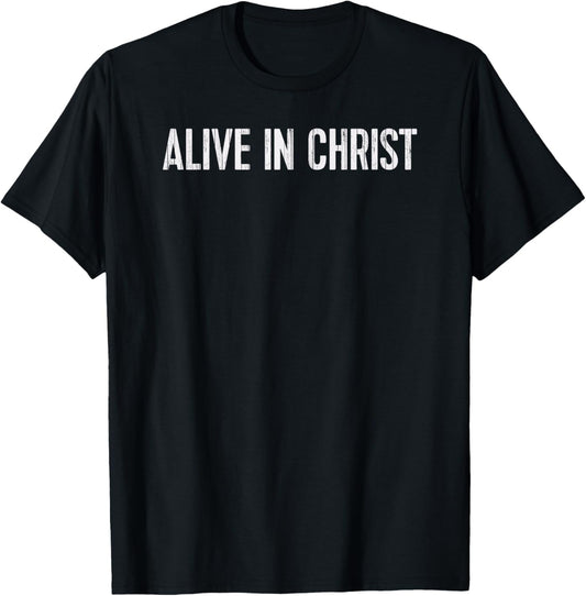 Christian Alive in Christ Vintage T-Shirt - T-Shirt | Black
