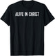 Christian Alive in Christ Vintage T-Shirt - T-Shirt | Black
