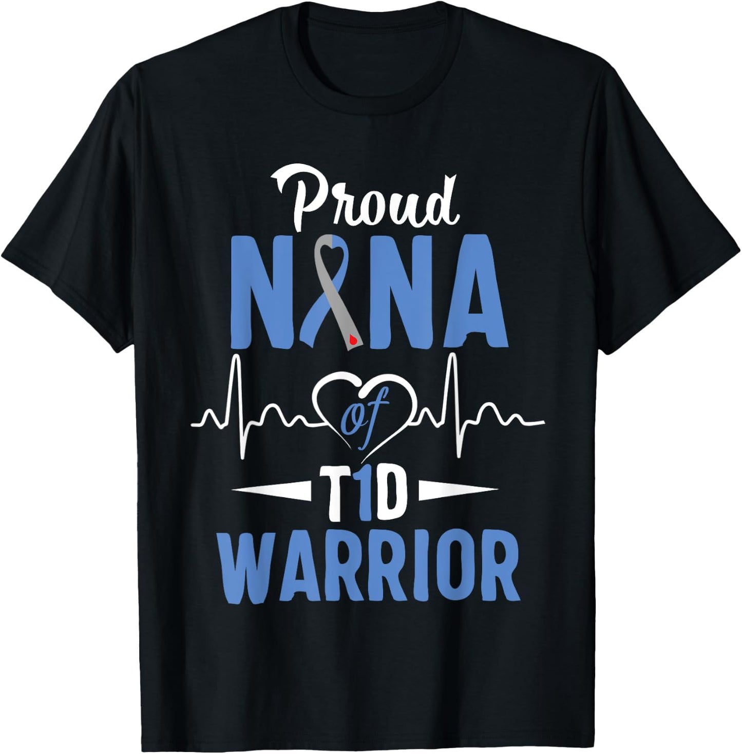 T1D Proud Nana Diabetes Awareness Type 1 Insulin Pancreas T-Shirt - T-Shirt | Black