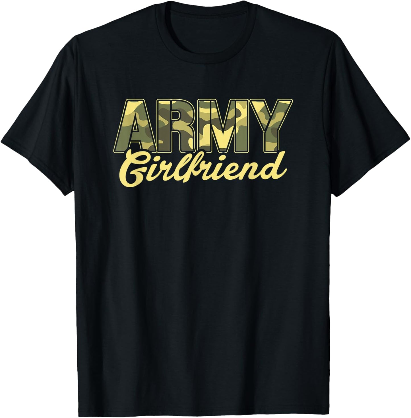 Proud Army Girlfriend US Military Family Wife Boyfriend T-Shirt - T-Shirt | Black