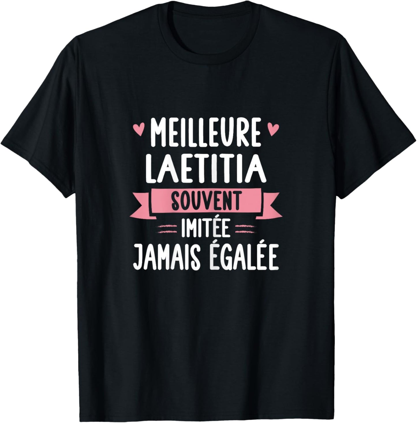 Unique Woman Humour Gift Personalized Name Laetitia , Black, Female X-Small T-Shirt - T-Shirt | Black