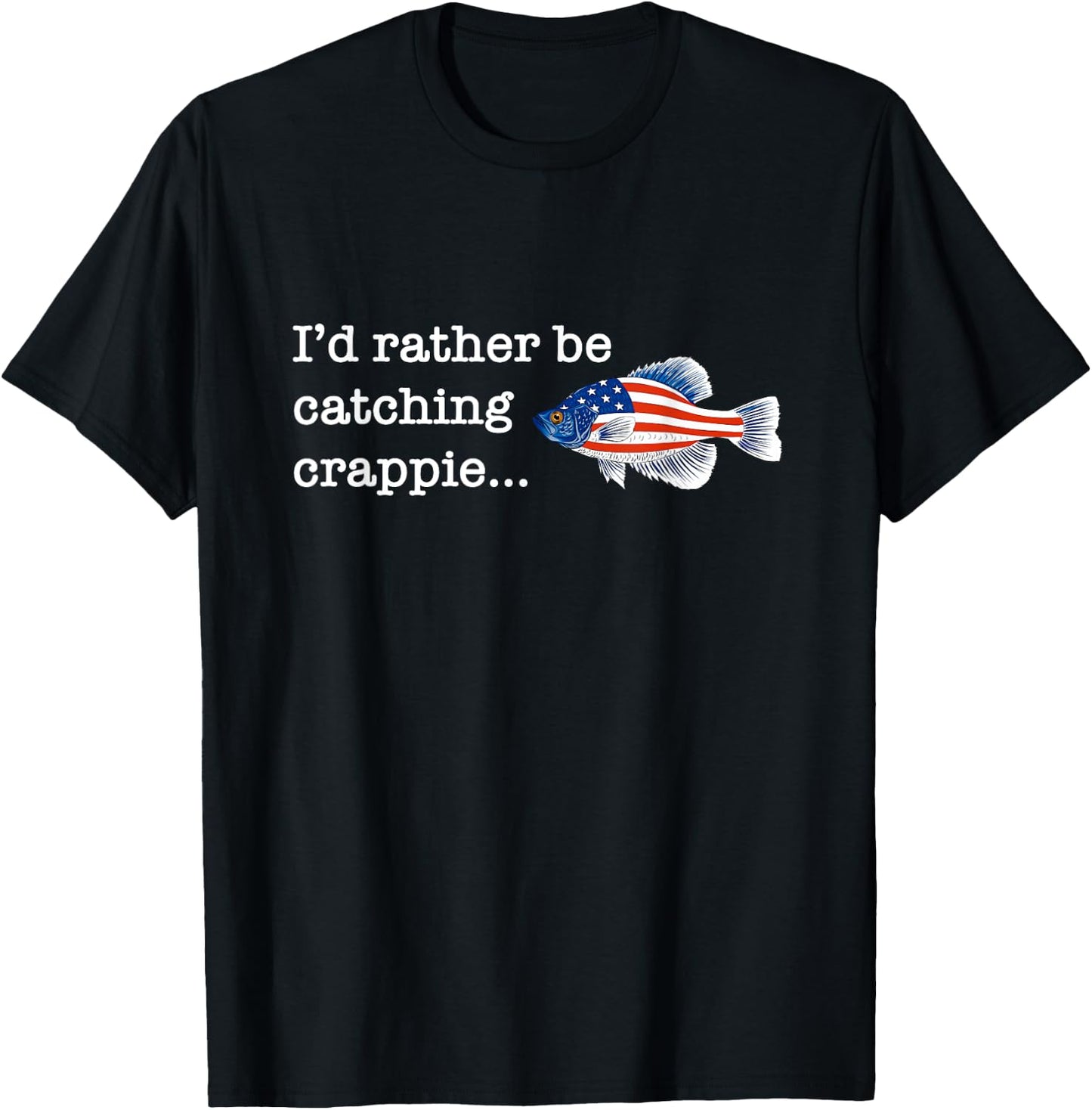 Freshwater Fishing Gift Men Women Kids USA Black Crappie T-Shirt - T-Shirt | Black