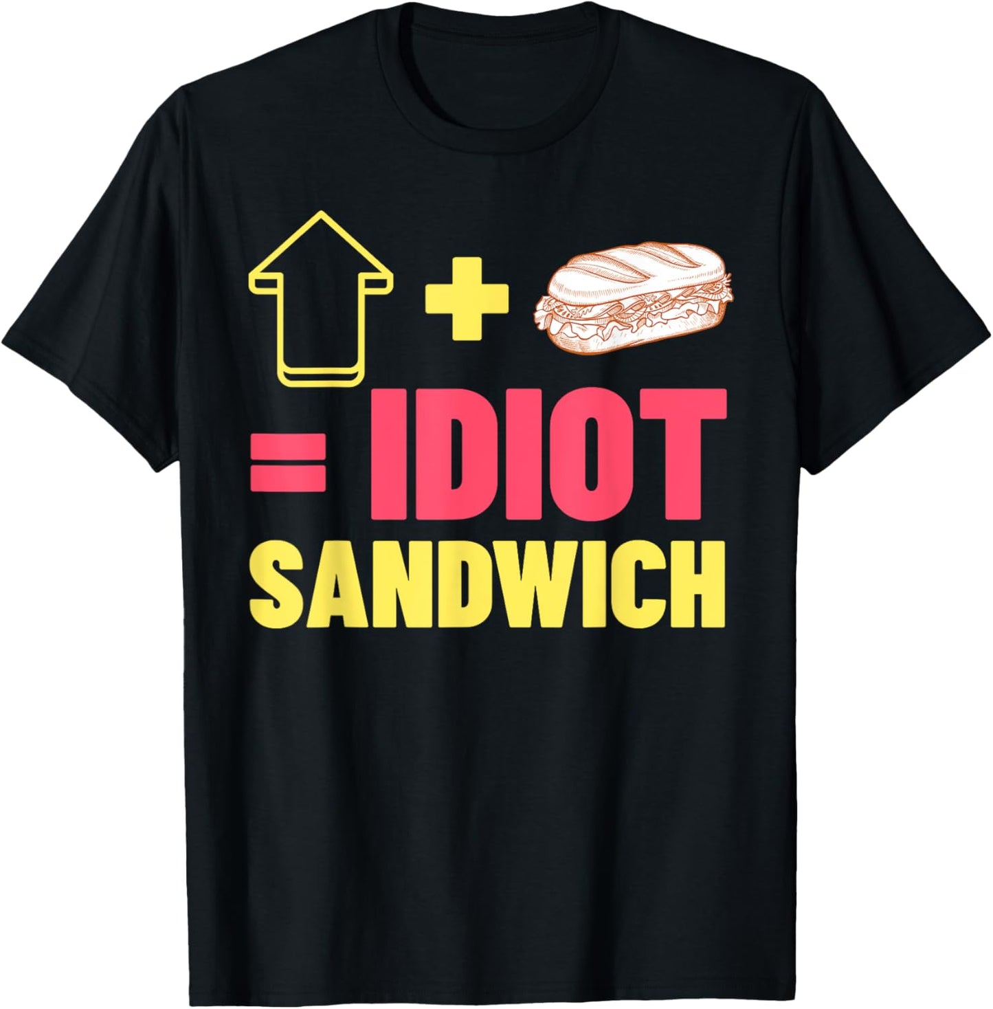 Cooking Meme Gifts & Funny Idiot Sandwich T-Shirt - T-Shirt | Black