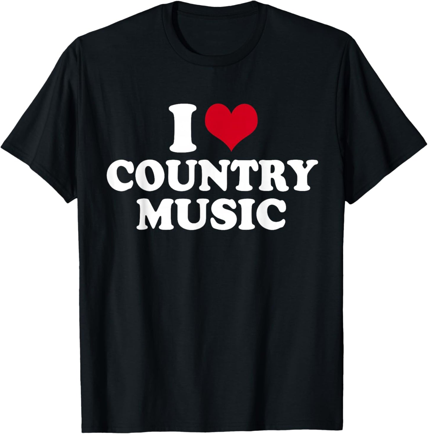 I Love Country Music T-Shirt - T-Shirt | Black