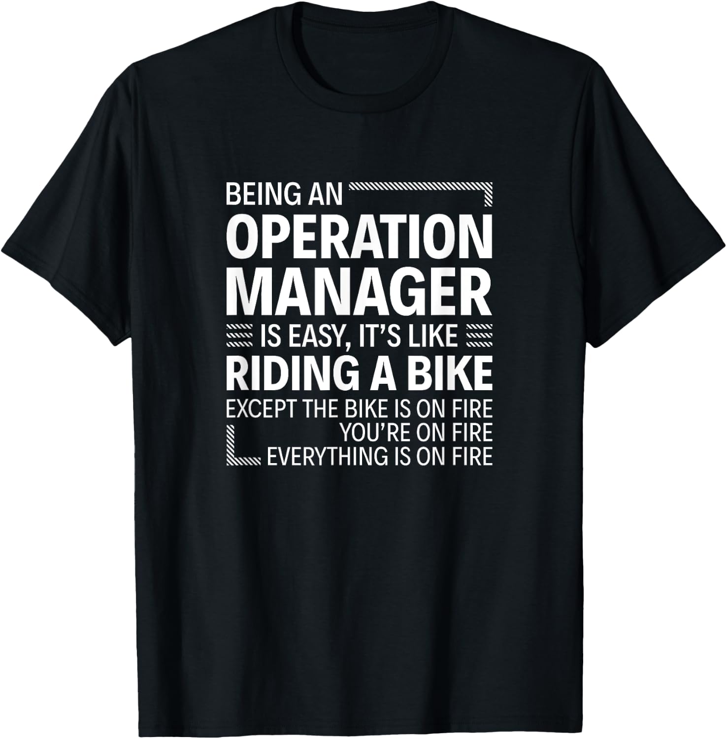 Being an Operation Manager is Easy T-Shirt - T-Shirt | Black