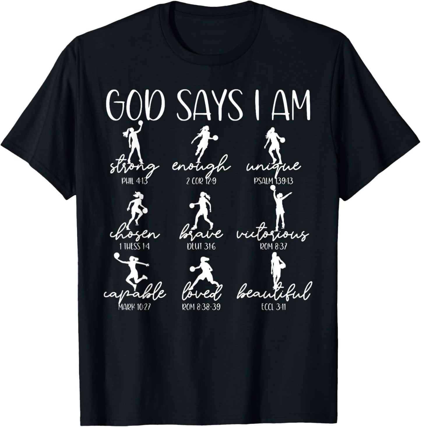 God Says I Am Christian Bible Verse Basketball Player T-Shirt - T-Shirt | Black