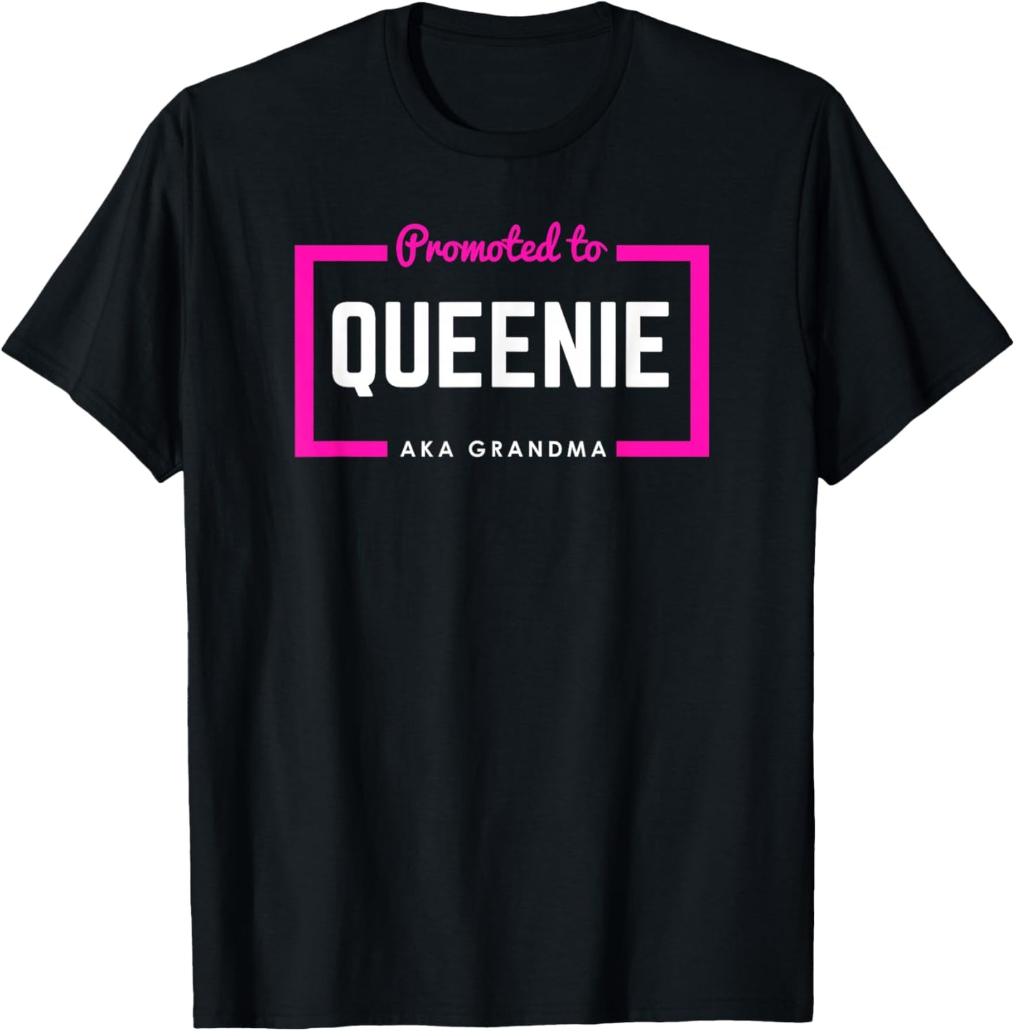 Promoted To Queenie First-Time Grandma T-Shirt - T-Shirt | Black