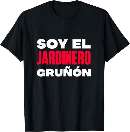 Soy el jardinero gruñón T-Shirt - T-Shirt | Black