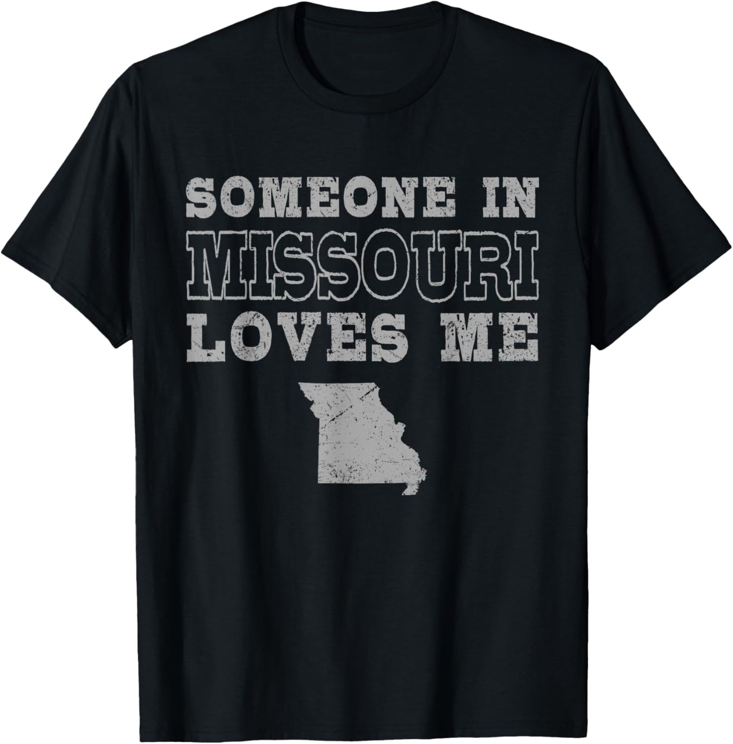 Someone In Missouri Loves Me Vintage US State T-Shirt - T-Shirt | Black