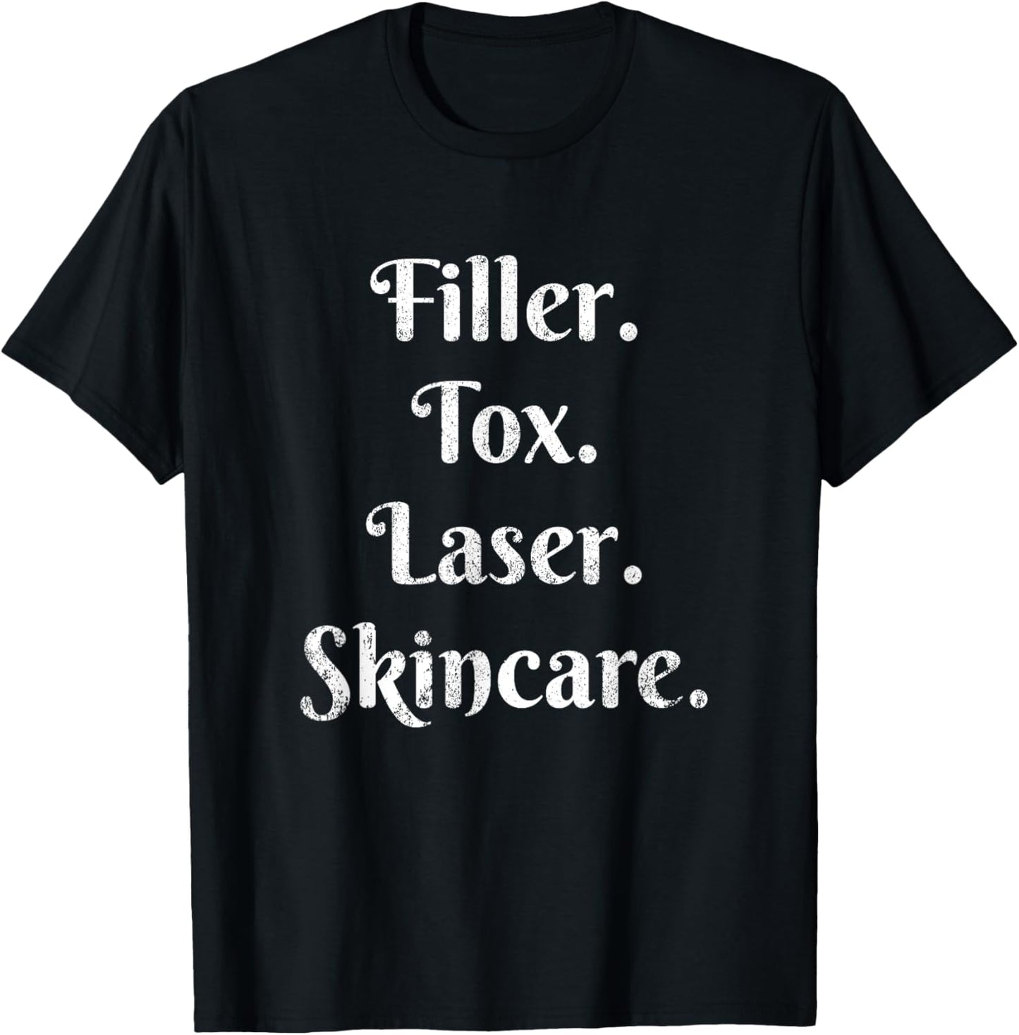 Vintage Filler Tox Laser Skincare Esthetic Nurse Injector T-Shirt - T-Shirt | Black