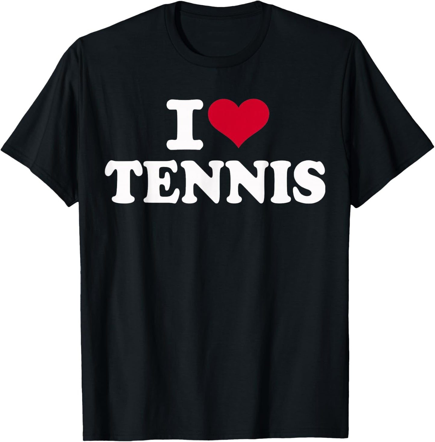 I Love Tennis T-Shirt - T-Shirt | Black