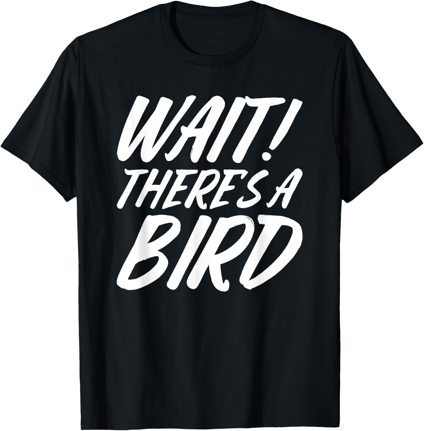 Funny Bird Watching Gifts Bird Watcher Birding Birdwatching T-Shirt - T-Shirt | Black