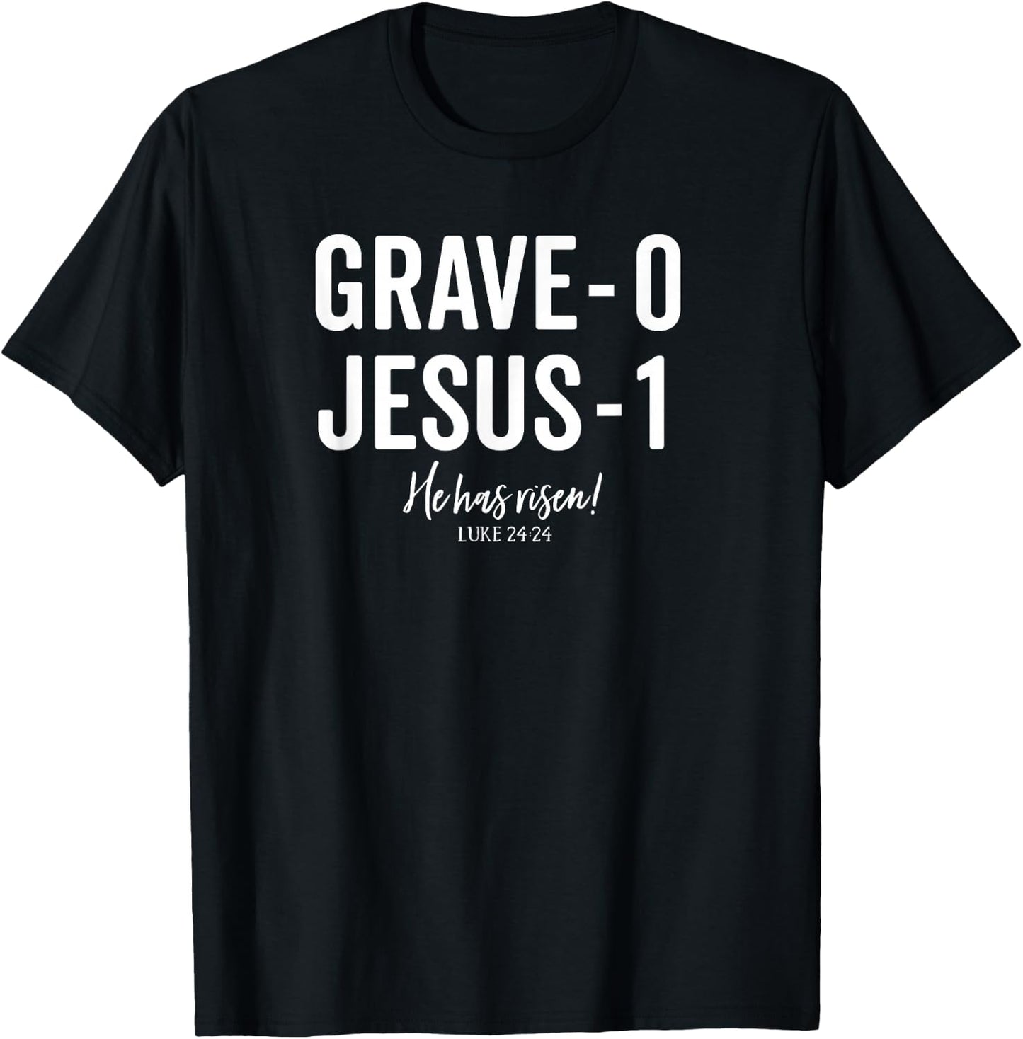 Jesus Defeated Grave on Easter Sunday He is Risen King Shirt T-Shirt - T-Shirt | Black