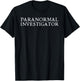 DesignDorks Paranormal Investigator Ghost Hunter EVP Halloween , Women, Kids & Teens - Black, Short Sleeve, Classic Fit, , Small T-Shirt - T-Shirt | Black