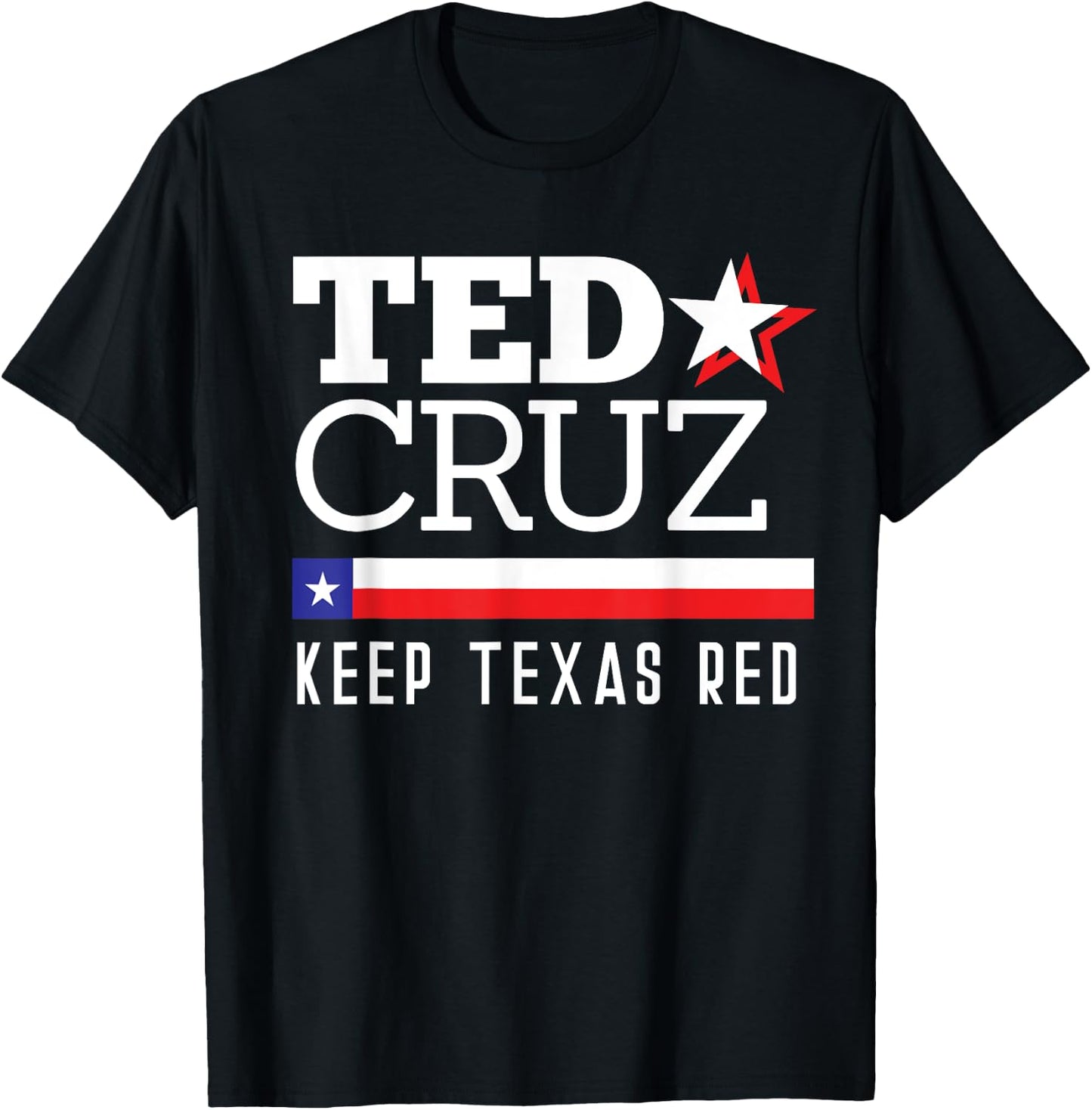 Keep Texas Red Ted Cruz For Senate 2018 T-Shirt - T-Shirt | Black