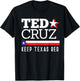 Keep Texas Red Ted Cruz For Senate 2018 T-Shirt - T-Shirt | Black