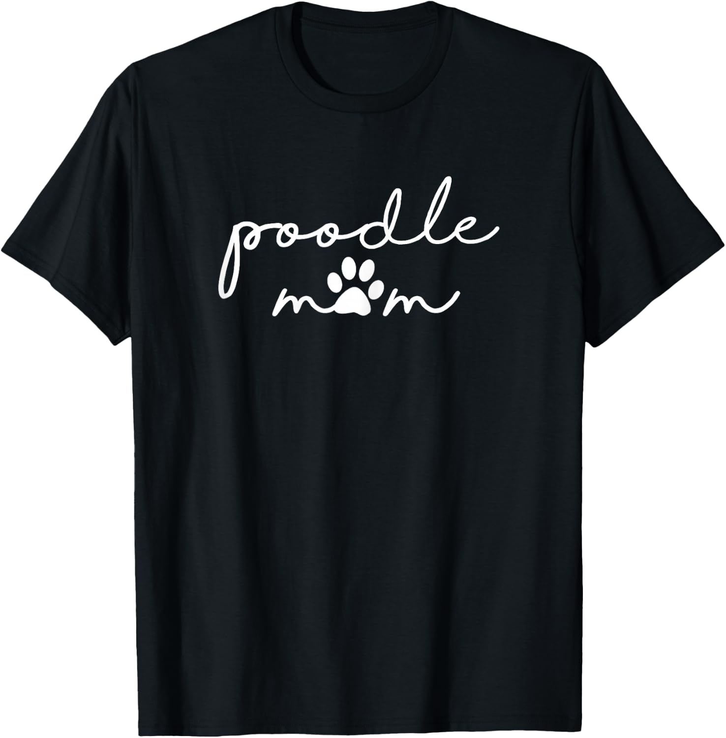 Poodle Mom Dog Mama T-Shirt - T-Shirt | Black