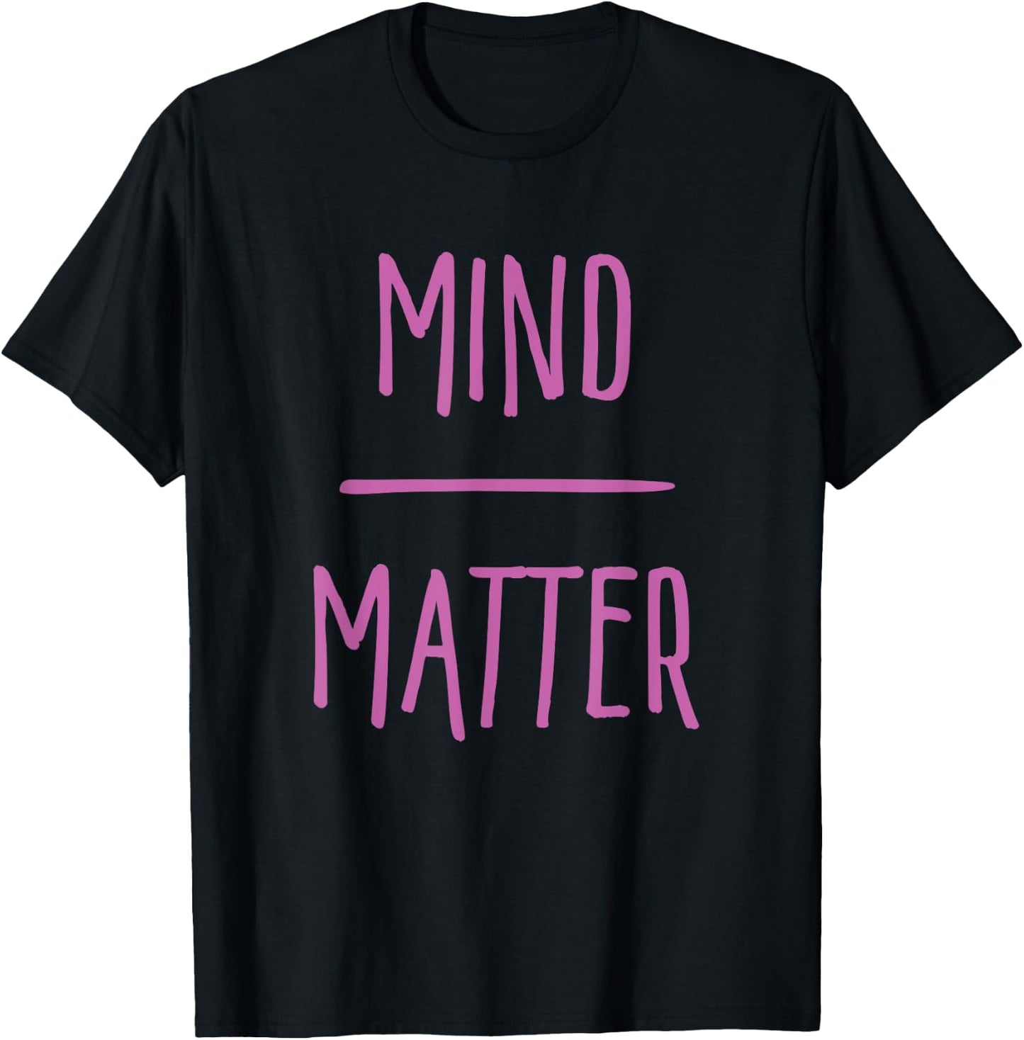 Mind Over Matter Workout Motivation T-Shirt - T-Shirt | Black
