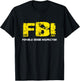 FBI Female BooB Inspector Gift dad joke T-Shirt - T-Shirt | Black
