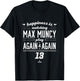 Happiness is Watching Max Muncy T-Shirt - T-Shirt | Black