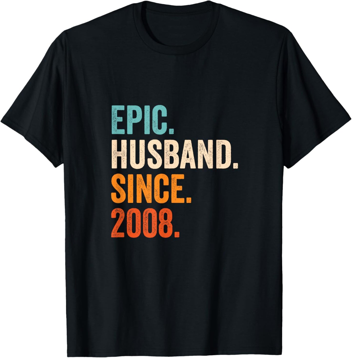Epic Husband Since 2008 | 17th wedding anniversary 17 years T-Shirt - T-Shirt | Black