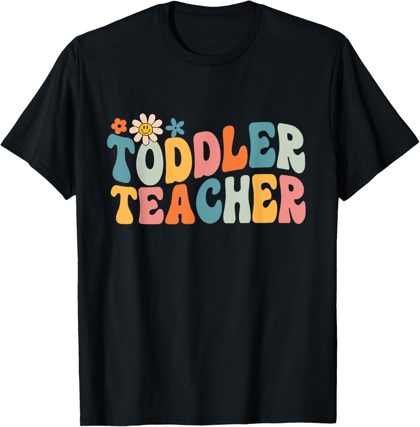 Groovy Toddler Teacher Appreciation Back To School Women Girls Kids T-Shirt - T-Shirt | Black