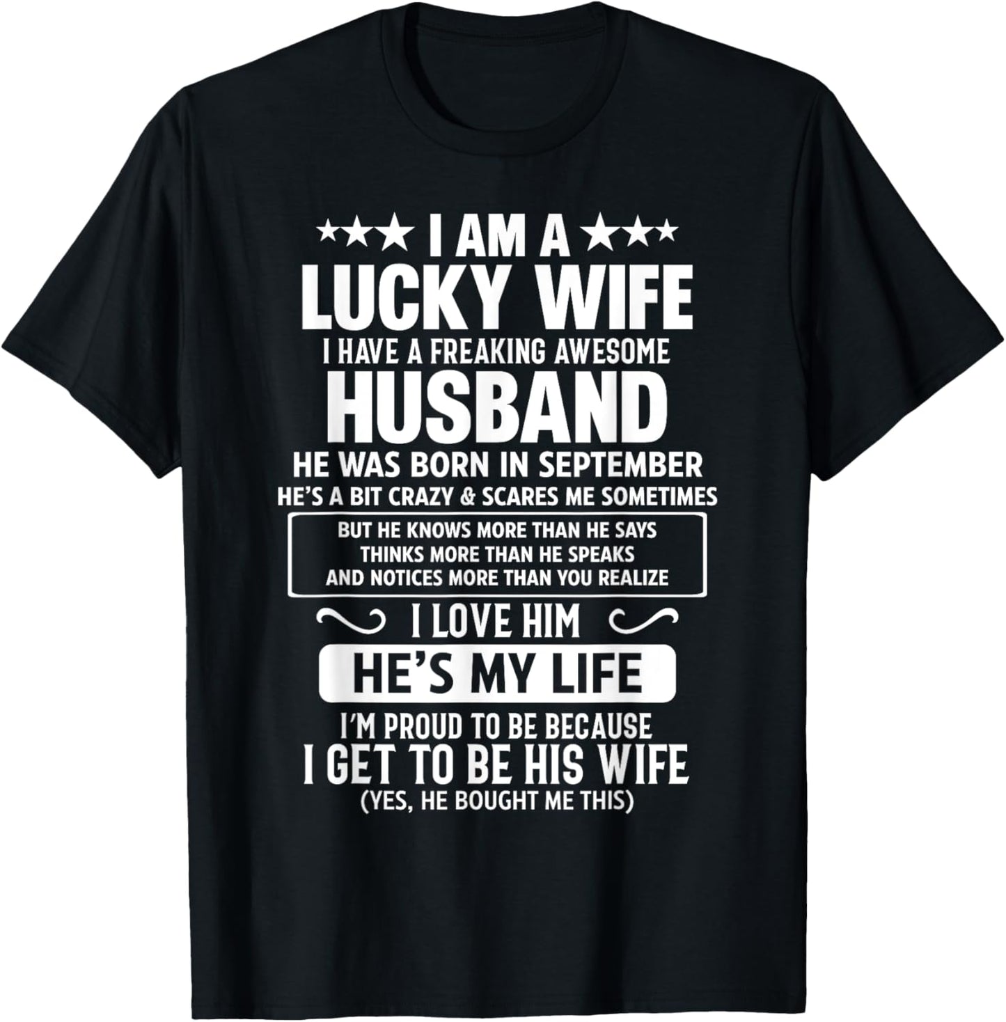 I Have A Freaking Awesome Husband He Was Born In September T-Shirt - T-Shirt | Black