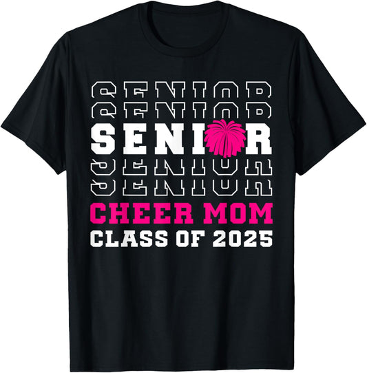 Senior Cheerleader Mom Cheer Class Of 2025 Graduation Women T-Shirt - T-Shirt | Black