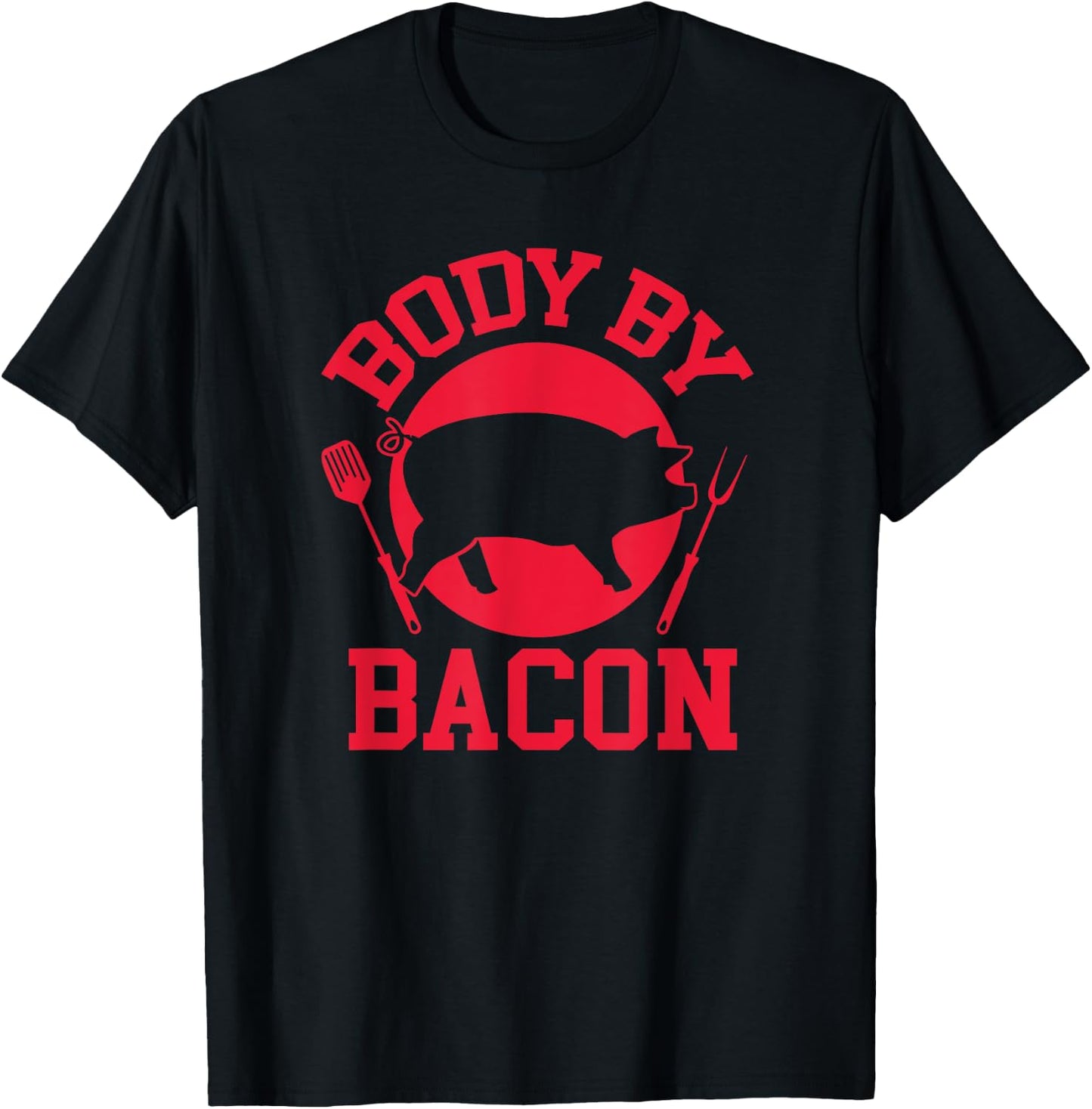 Body By Bacon Funny Keto Carnivore Food T-Shirt - T-Shirt | Black