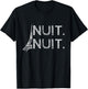 Nuit Nuit Lover Basketball Night Funny T-Shirt - T-Shirt | Black