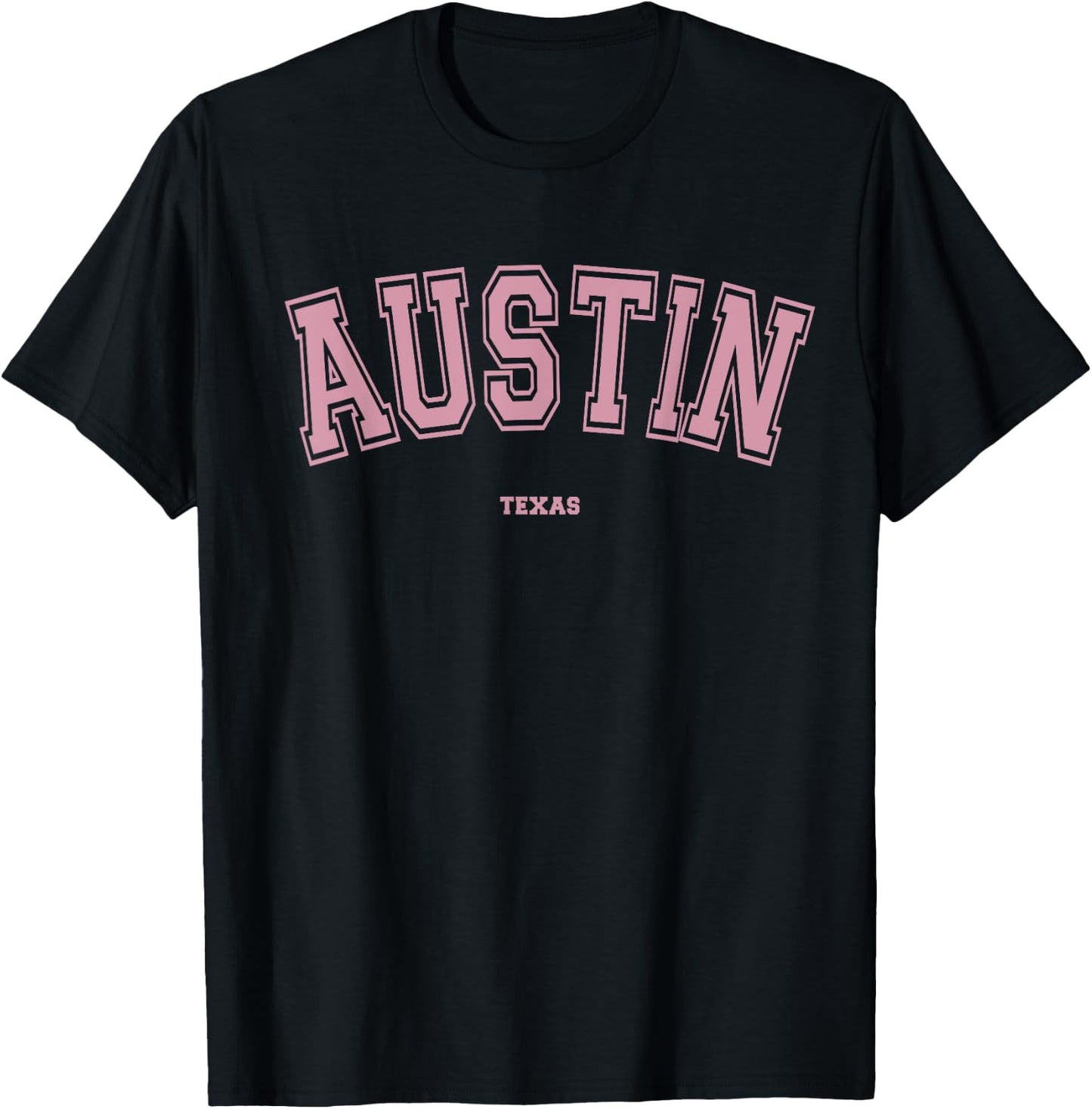 Pink Austin Texas TX Varsity Style on Austin T-Shirt - T-Shirt | Black