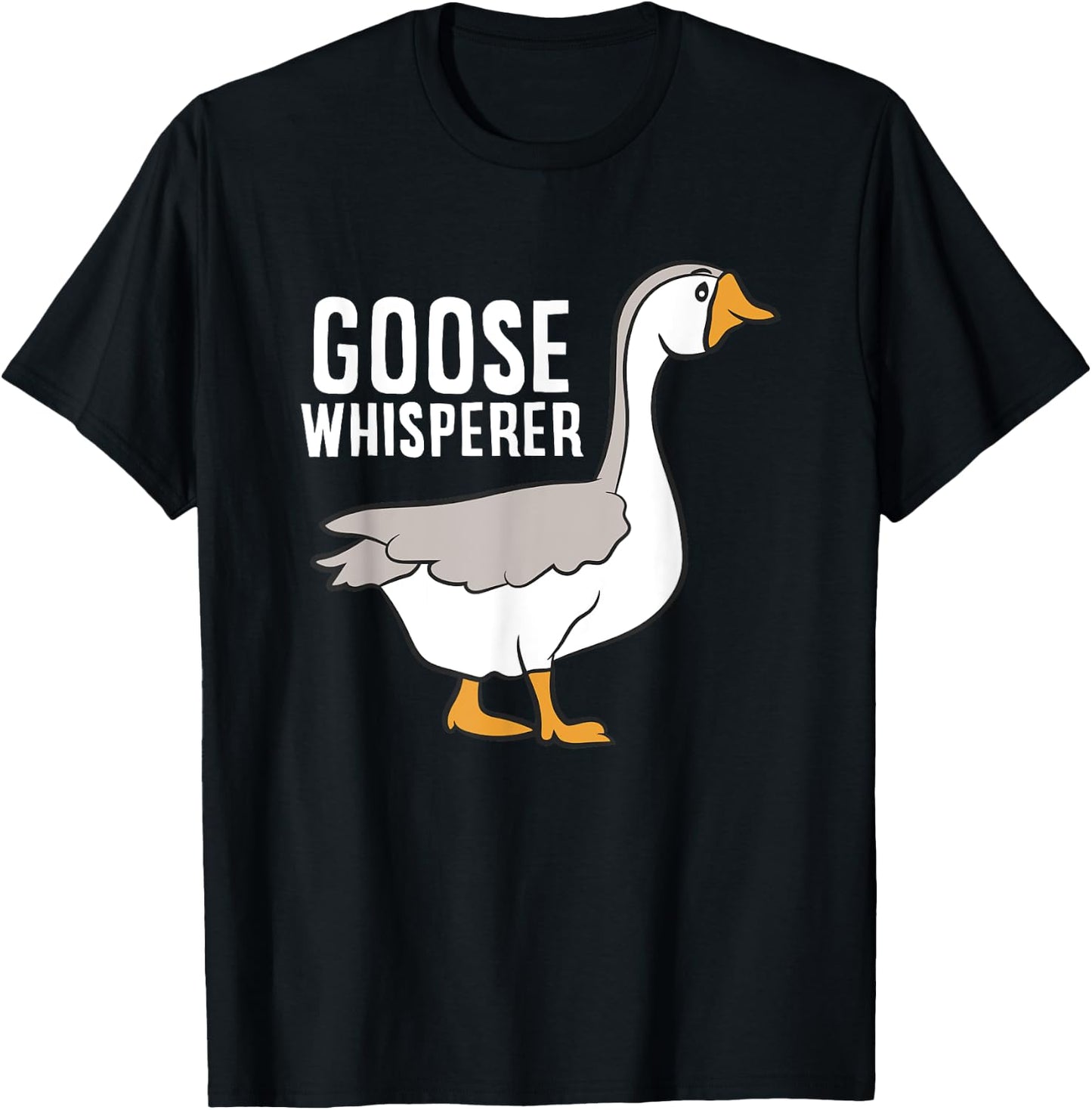 Goose Whisperer Love Goose Bird Lover Gift Funny Goose T-Shirt - T-Shirt | Black