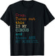 Crap, Turns Out This Is My Circus And Those Are My Monkeys T-Shirt - T-Shirt | Black